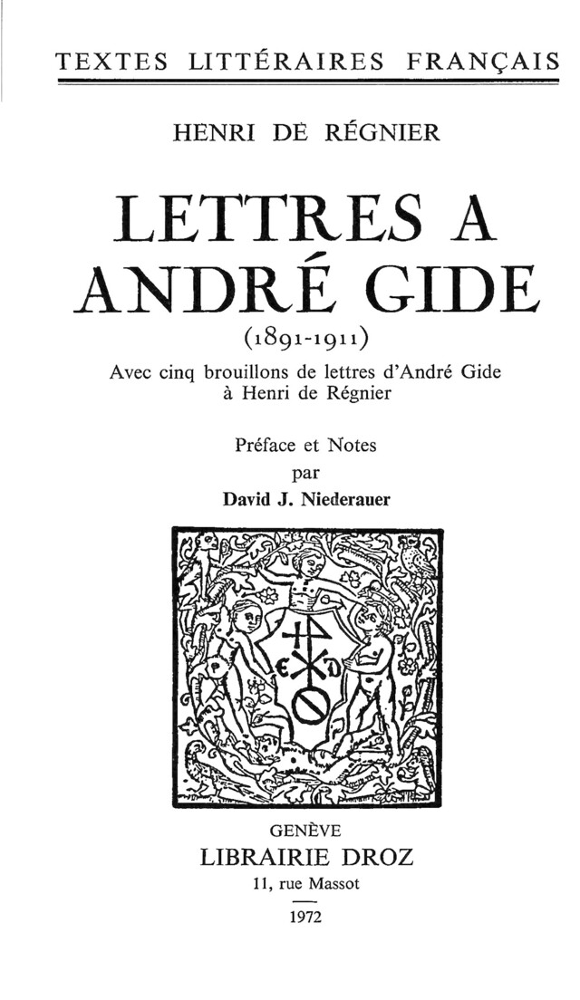 Lettres à André Gide - Henri Régnier - Librairie Droz