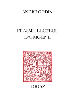 Erasme lecteur d’Origène