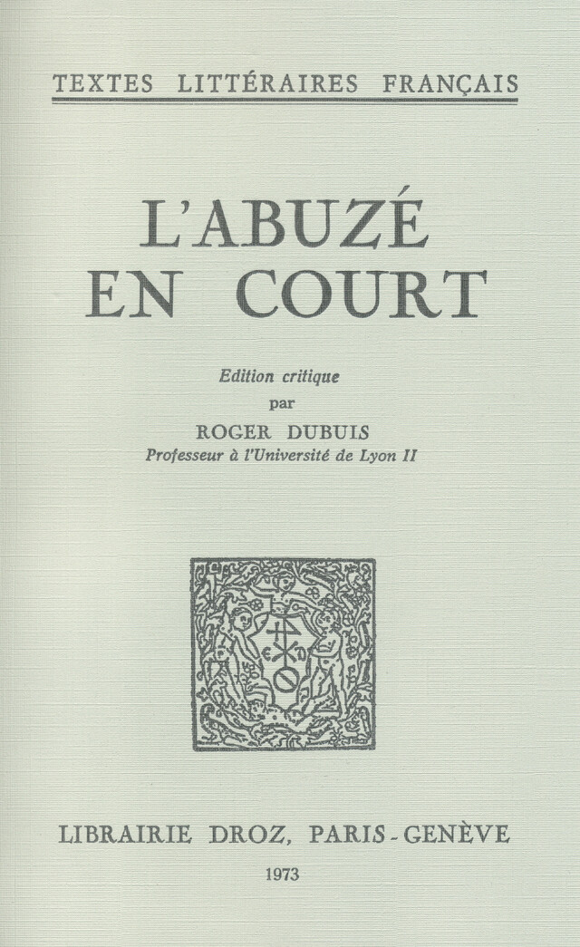 L'Abuzé en Court -  - Librairie Droz