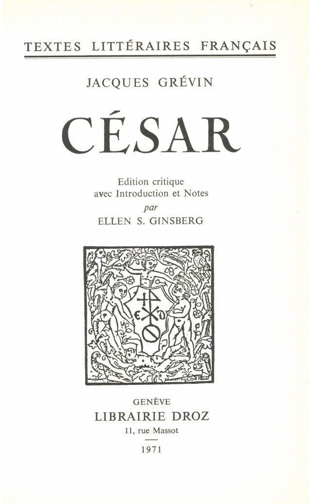 César - Jacques Grévin - Librairie Droz