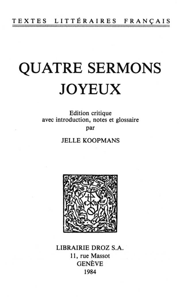Quatre sermons joyeux -  - Librairie Droz