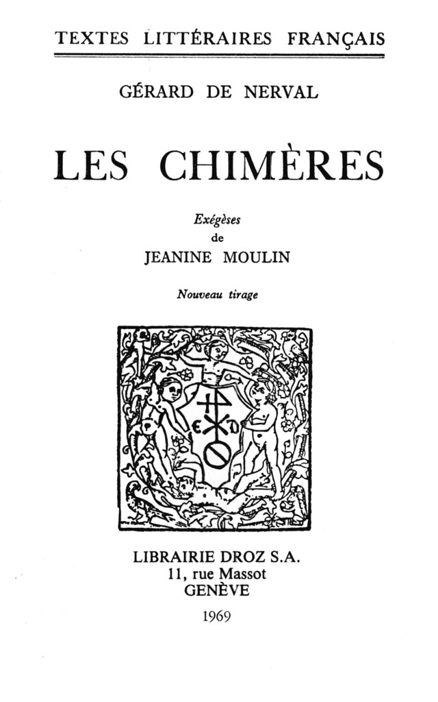 Les Chimères - Gérard de Nerval, Jeanine Moulin - Librairie Droz