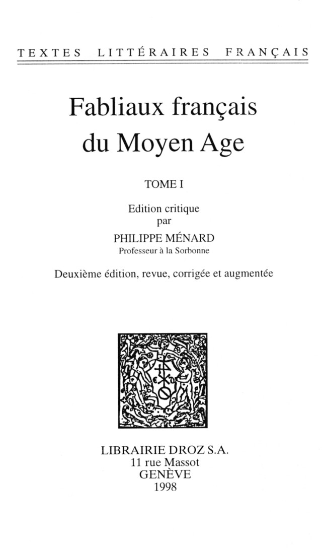 Fabliaux français du Moyen Age. Tome I -  - Librairie Droz