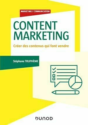 Content Marketing - Stéphane Truphème - Dunod