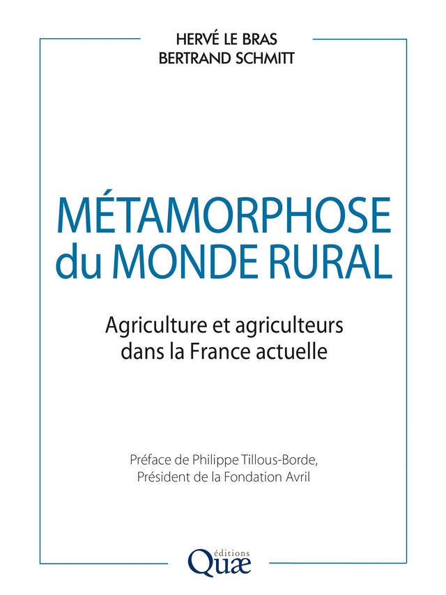 Métamorphose du monde rural - Hervé le Bras, Bertrand Schmitt - Quæ