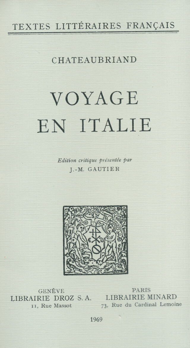 Voyage en Italie - François-René de Chateaubriand - Librairie Droz