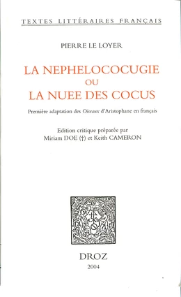 La Nephelococugie ou La nuee des cocus : première adaptation des "Oiseaux" d'Aristophane en français