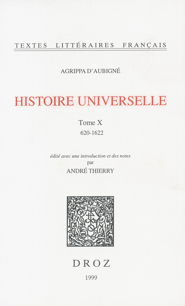 Histoire universelle - Agrippa d' Aubigné - Librairie Droz
