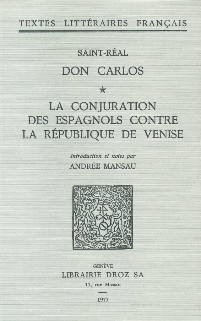 Don Carlos - César Vichard de Saint-Réal - Librairie Droz