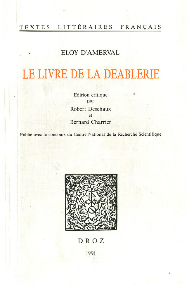 Le Livre de la Deablerie - Eloy Amerval - Librairie Droz