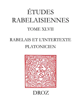 Rabelais et l'intertexte platonicien