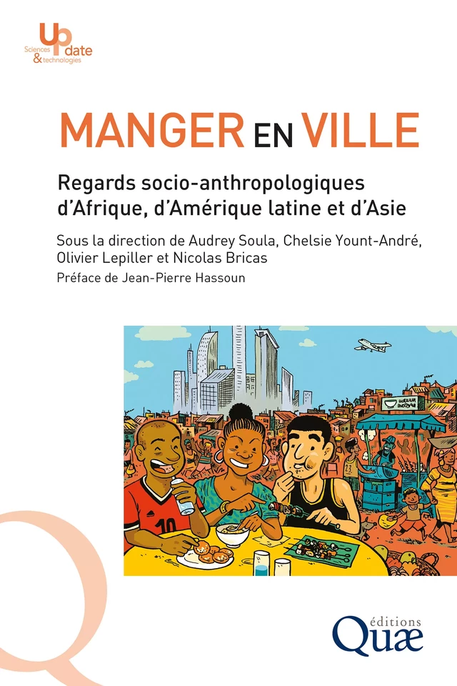 Manger en ville - Audrey Soula, Chelsie Yount-André, Olivier Lepiller, Nicolas Bricas, Jean-Pierre Hassoun - Quæ