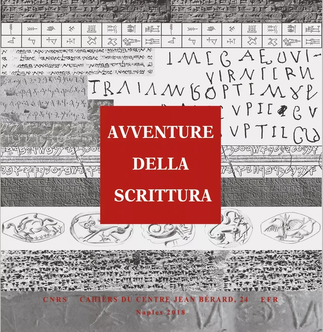 Avventure della scrittura -  - Publications du Centre Jean Bérard