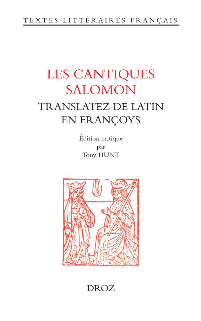 Les cantiques Salomon translatez de latin en françoys -  - Librairie Droz