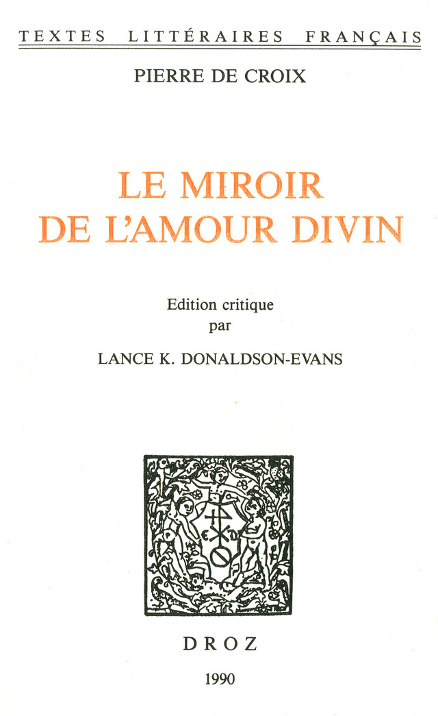 Le Miroir de l'amour divin - Pierre Croix - Librairie Droz