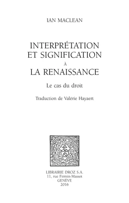 Interprétation et signification à la Renaissance