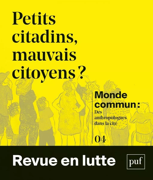 Petits citadins, mauvais citoyens ? - Florence Bouillon,  Monde commun, Sarah Carton de Grammont - Humensis