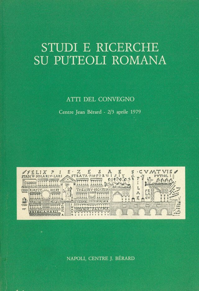 Studi e ricerche su Puteoli romana -  - Publications du Centre Jean Bérard