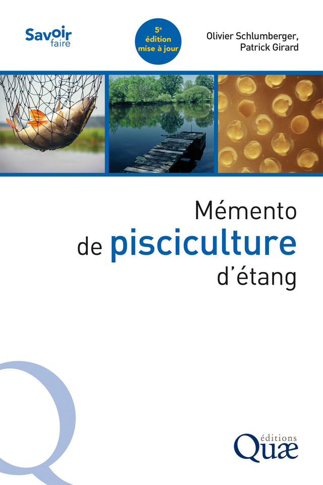 Mémento de pisciculture d'étang - Olivier Schlumberger, Patrick Girard - Quæ