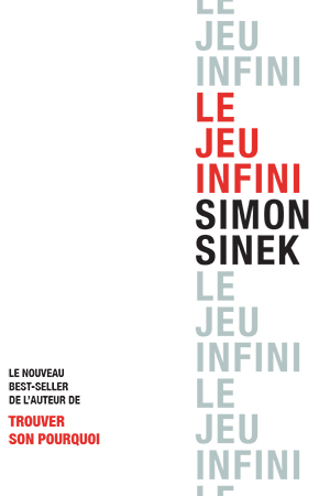 Le Jeu Infini - Simon Sinek - Pearson