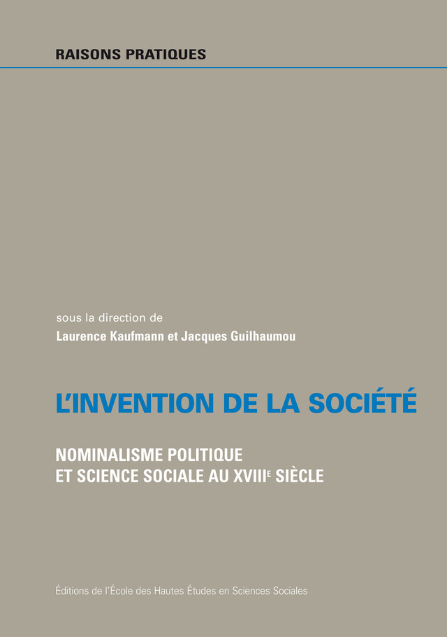 L’invention de la société -  - Éditions de l’École des hautes études en sciences sociales