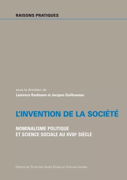 L’invention de la société