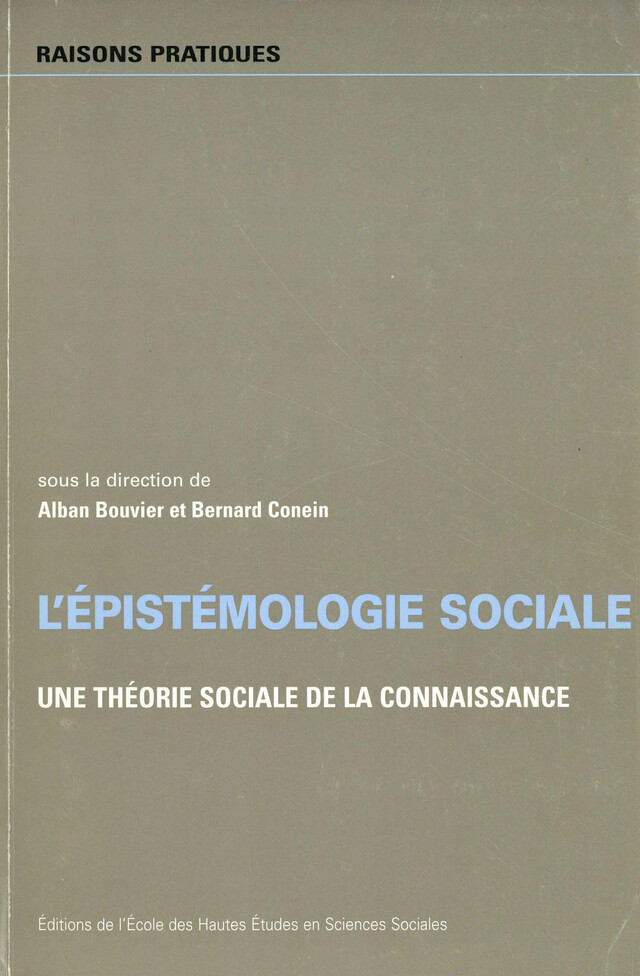 L’épistémologie sociale -  - Éditions de l’École des hautes études en sciences sociales