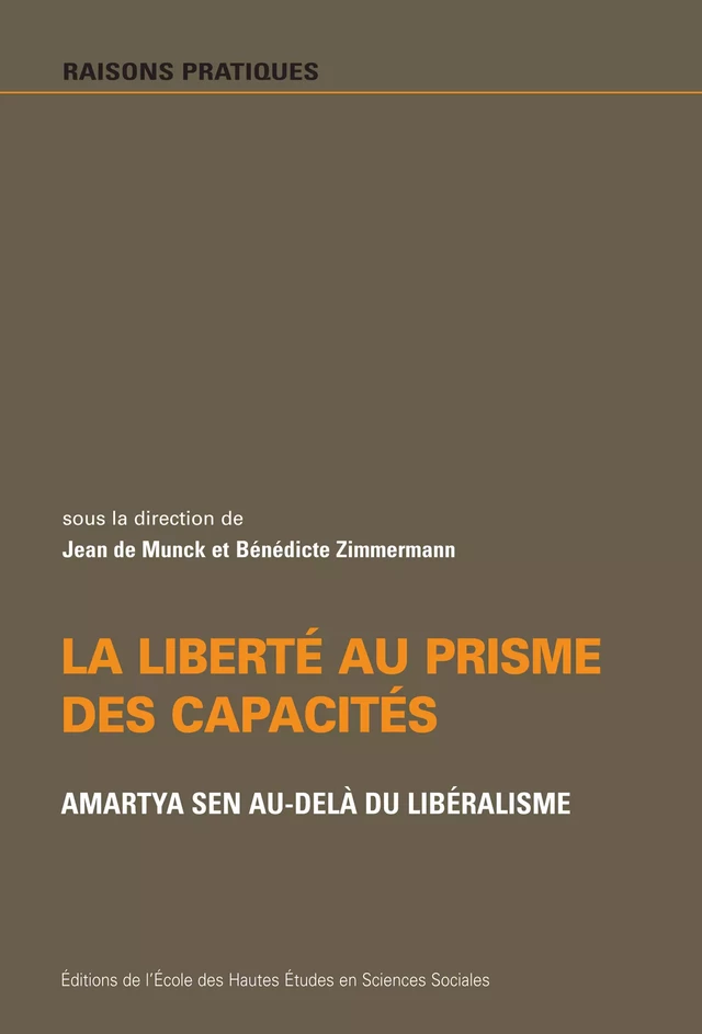 La liberté au prisme des capacités -  - Éditions de l’École des hautes études en sciences sociales