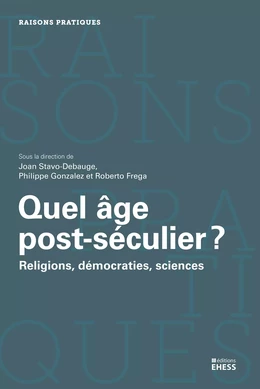 Quel âge post-séculier ?