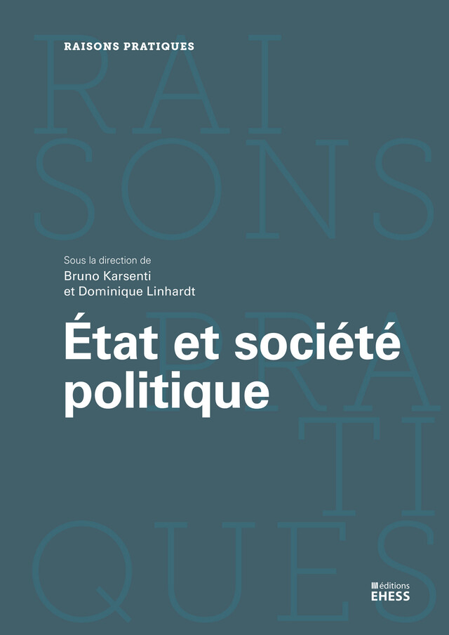 État et société politique -  - Éditions de l’École des hautes études en sciences sociales