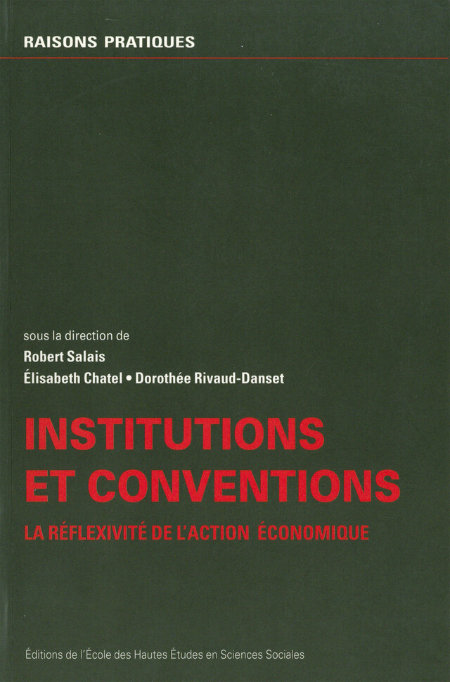 Institutions et conventions -  - Éditions de l’École des hautes études en sciences sociales