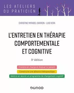 L'entretien en thérapie comportementale et cognitive - 5e éd.