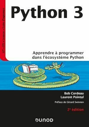 Python 3 - 2e éd. - Bob Cordeau, Laurent Pointal - Dunod