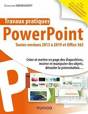 Travaux pratiques - PowerPoint - Christine EBERHARDT - Dunod