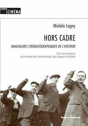 Hors Cadre - Michèle Lagny - Hermann