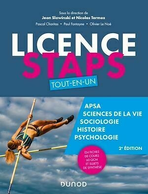 Licence STAPS Tout en Un - 2e éd - Collectif Collectif - Dunod
