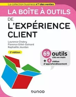 La boîte à outils de l'expérience client - 2e éd.