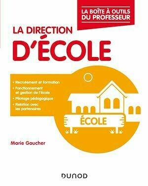 La direction d'école - Marie Gaucher - Dunod
