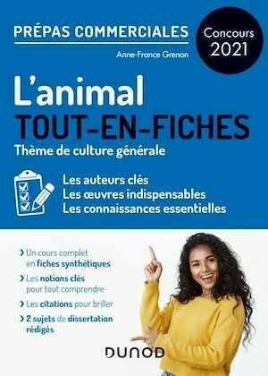 L'animal - Prépas commerciales - Concours 2021 - Anne-France Grénon - Dunod