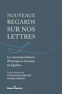 Nouveaux regards sur nos lettres