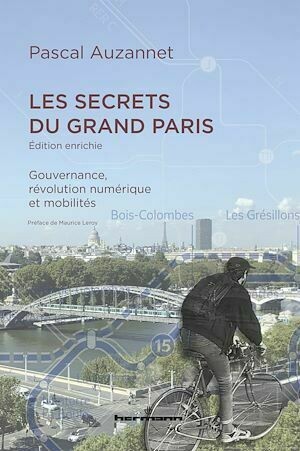 Les secrets du Grand Paris (édition enrichie) - Pascal Auzannet - Hermann