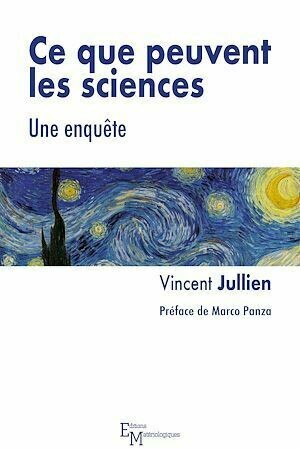 Ce que peuvent les sciences - Vincent Jullien - Editions Matériologiques