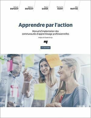 Apprendre par l'action, 3e édition - Collectif Collectif - Presses de l'Université du Québec