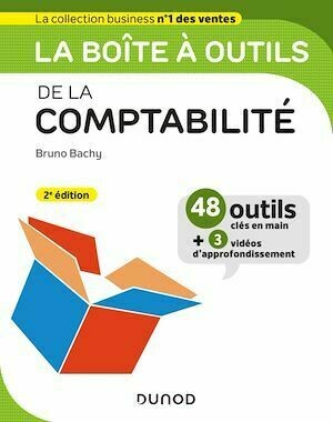 La boîte à outils de la comptabilité - Bruno Bachy - Dunod