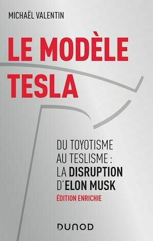 Le modèle Tesla - 2e éd - Michaël Valentin - Dunod