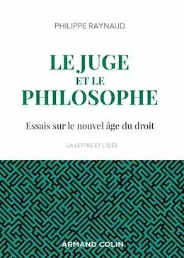 Le juge et le philosophe - 2e éd.