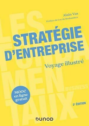 Stratégie d'entreprise - 2e éd. - Alain Vas - Dunod