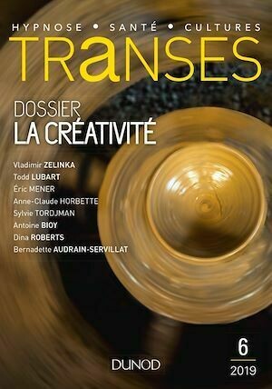 Transes n°6 - 1/2019 La Créativité - Collectif Collectif - Dunod