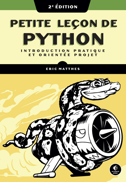 Petite leçon de Python - Eric Matthes - Pearson