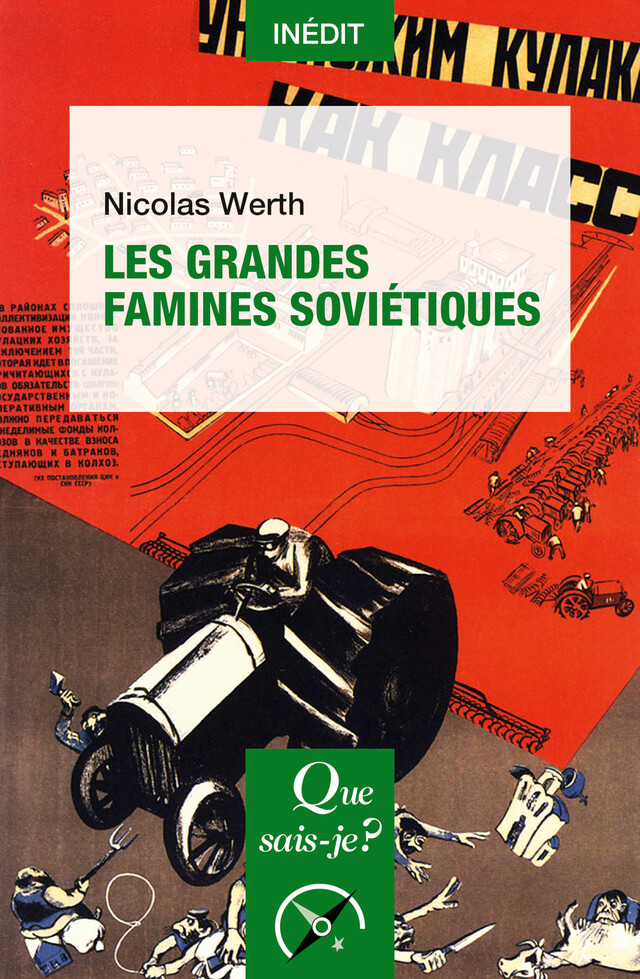 Les grandes famines soviétiques - Nicolas Werth - Que sais-je ?